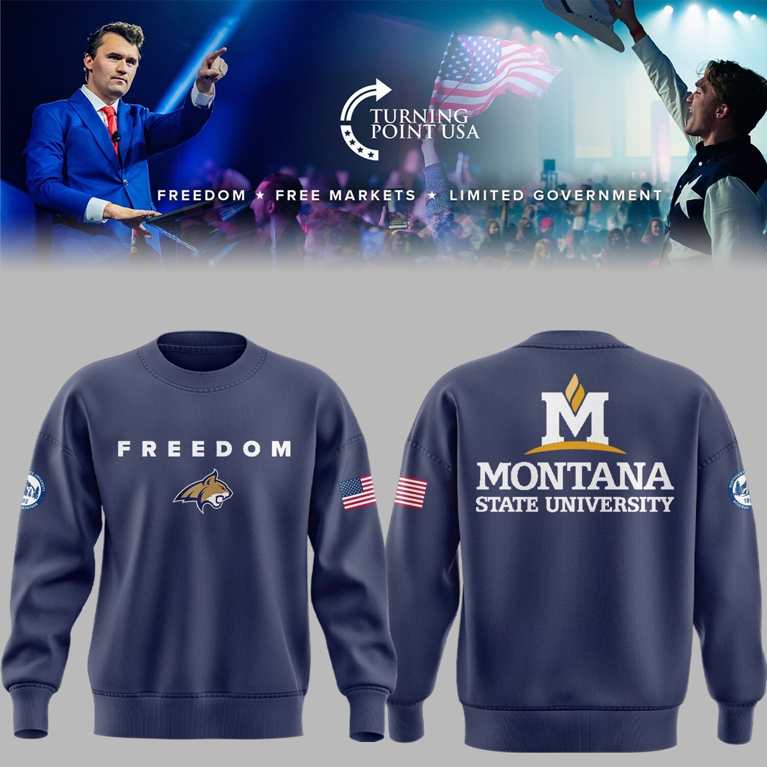 Limited Edition Montana State x Turning Point USA 2025 Sweatshirt