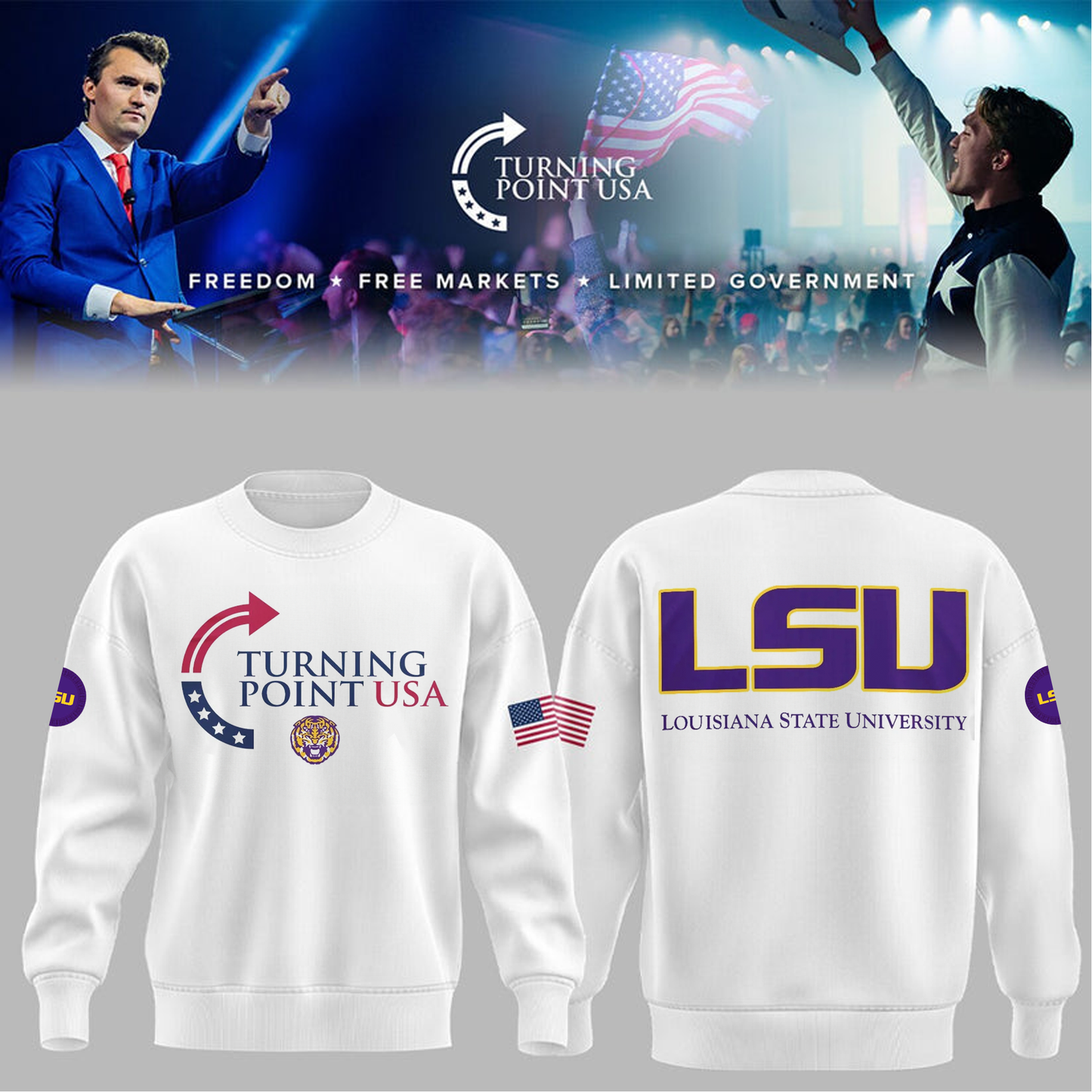 Limited Edition Louisiana State University x Turning Point USA Sweatshirt