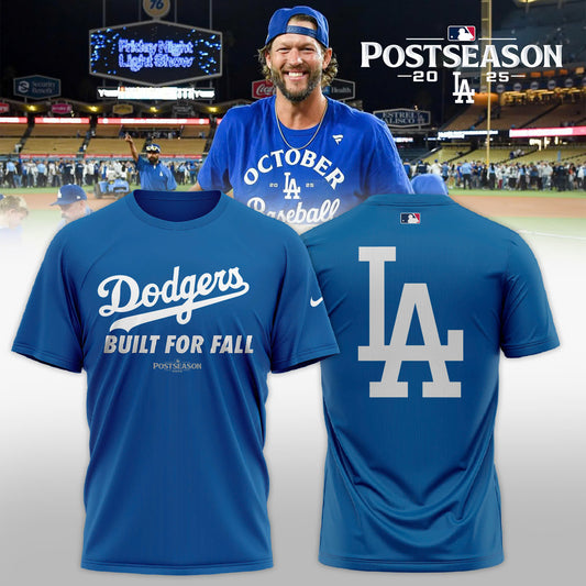 _ Los Angeles Dodgers 2025 Built For Fall Limited T-Shirt
