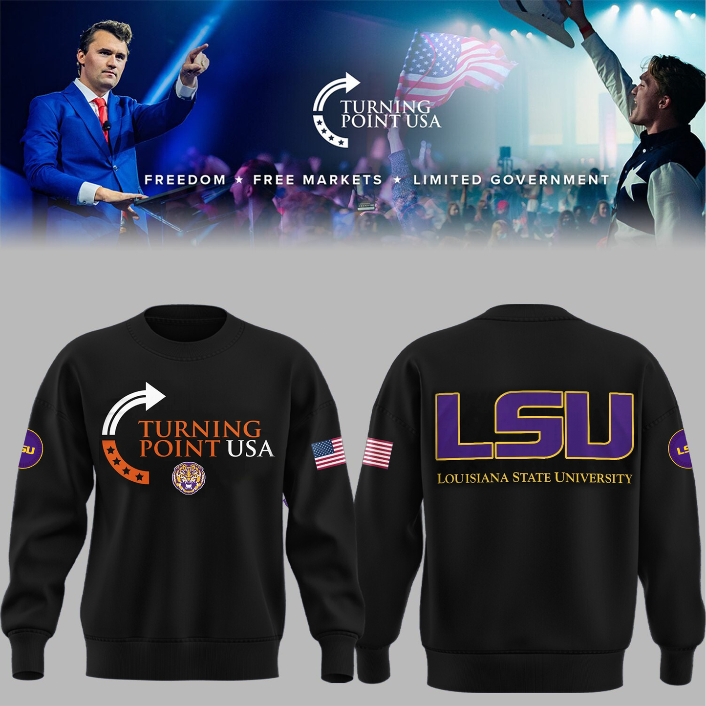 Limited Edition Louisiana State University x Turning Point USA Sweatshirt