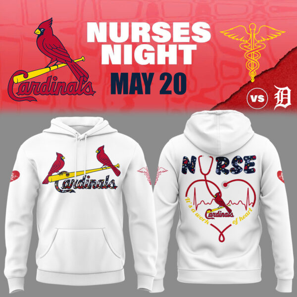 Limited Edition St. Louis Cardinals NURSES NIGHT Hoodie