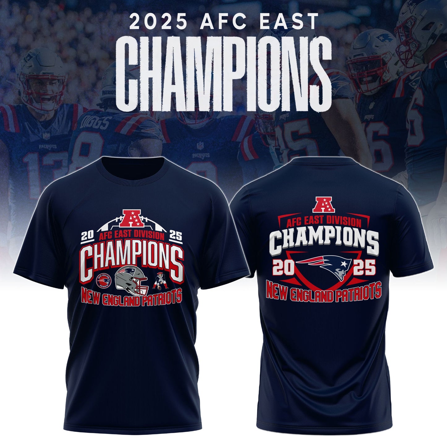 New England Patriots 2025 AFC East Champions Sweatshirt Limited Edition