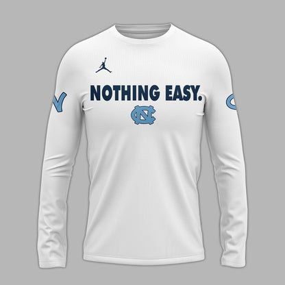 Nothing Easy. 2025 Long Sleeve Shirt