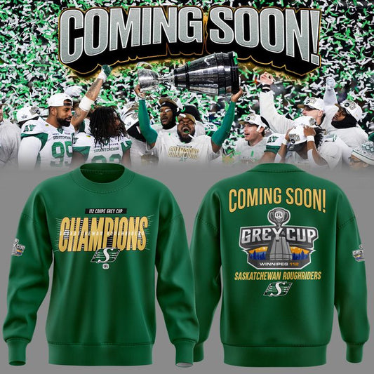 01.Saskatchewan Roughriders  GreyCup  Champions 2025 Sweatshirt