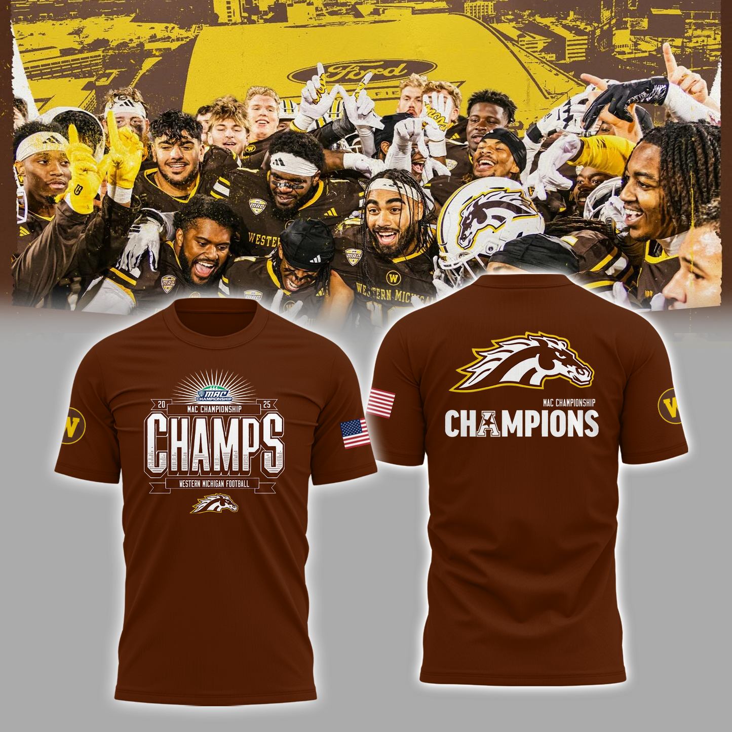Western Michigan - We are champions 2025