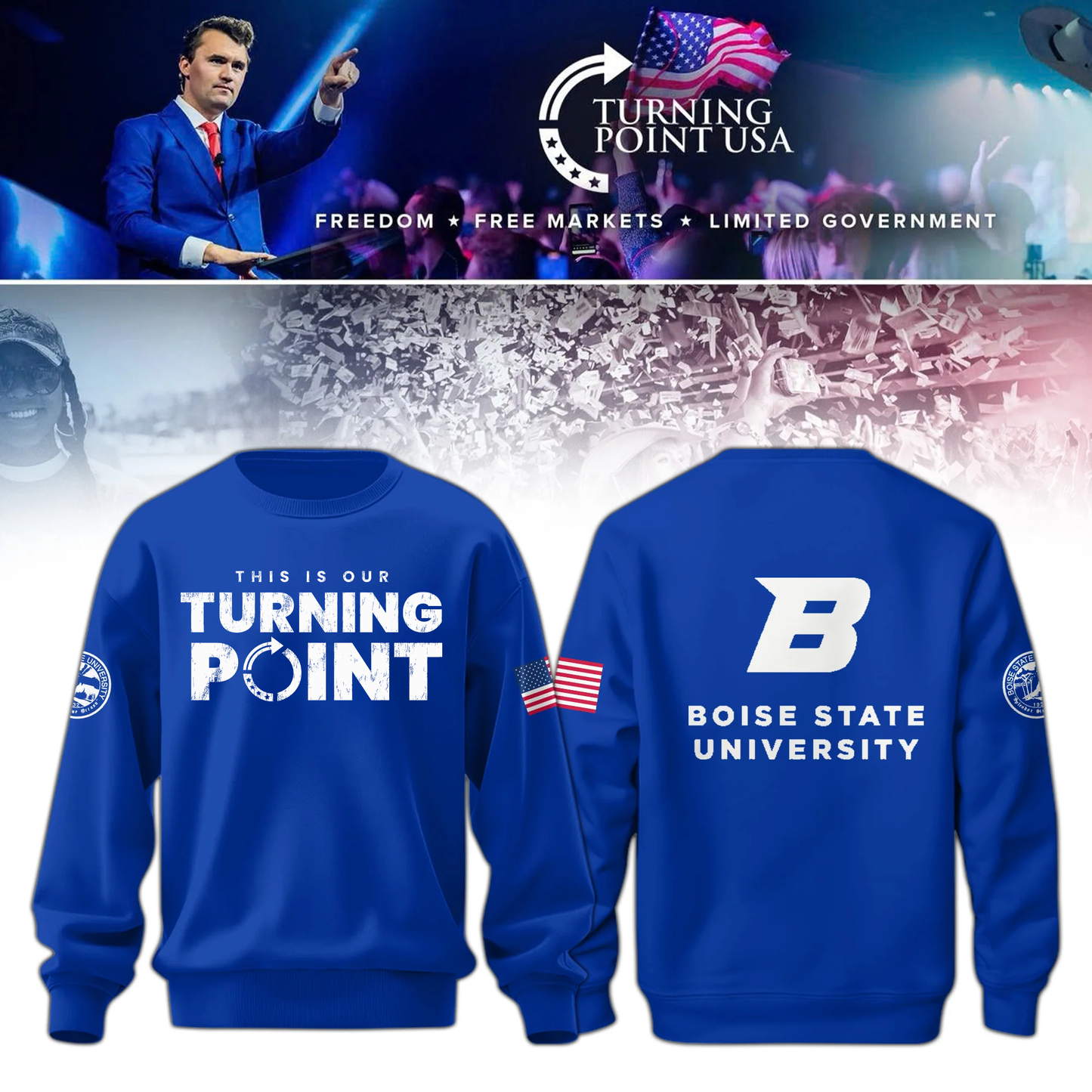 Limited Edition Boise State University x Turning Point USA Sweatshirt