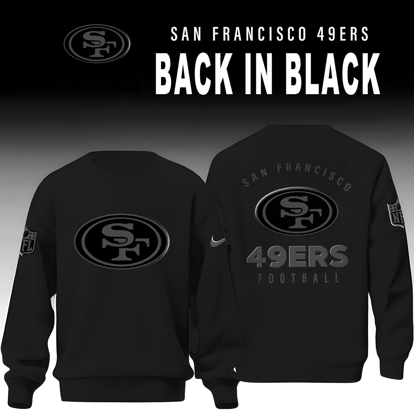 San Francisco 49ers 2026 Back In Black Limited Edition Shirt