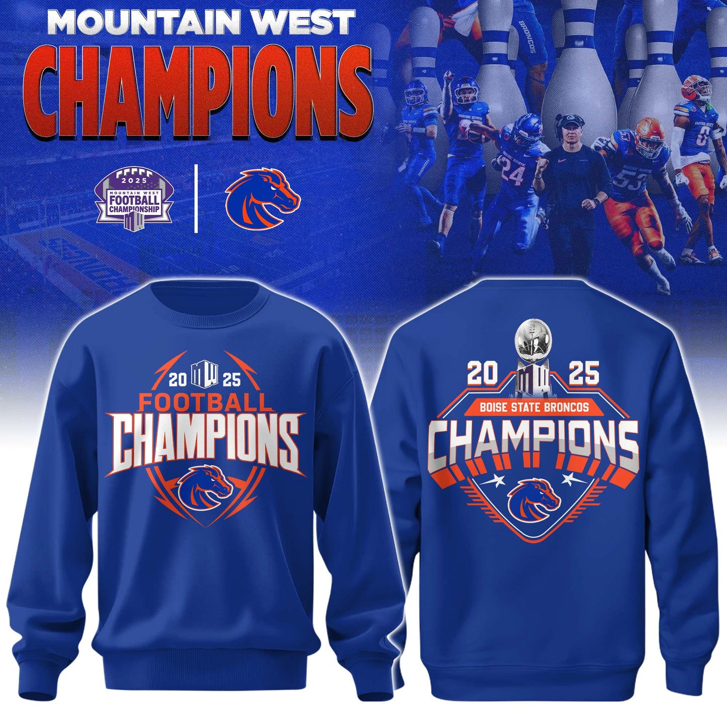 Boise State Broncos Champions Sweatshirt Ver 1
